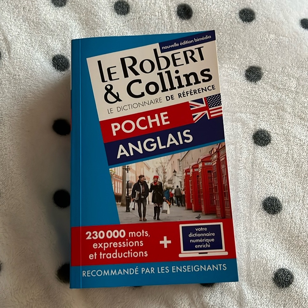 Le Robert & Collin’s English to French Dictionary